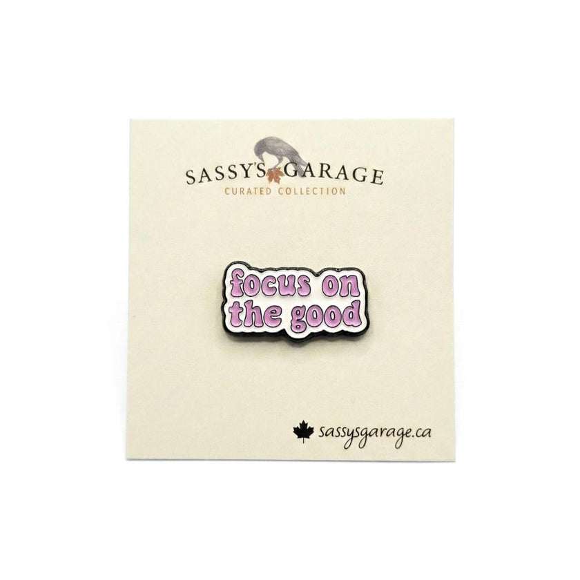 Focus On The Good | Collectible Pin