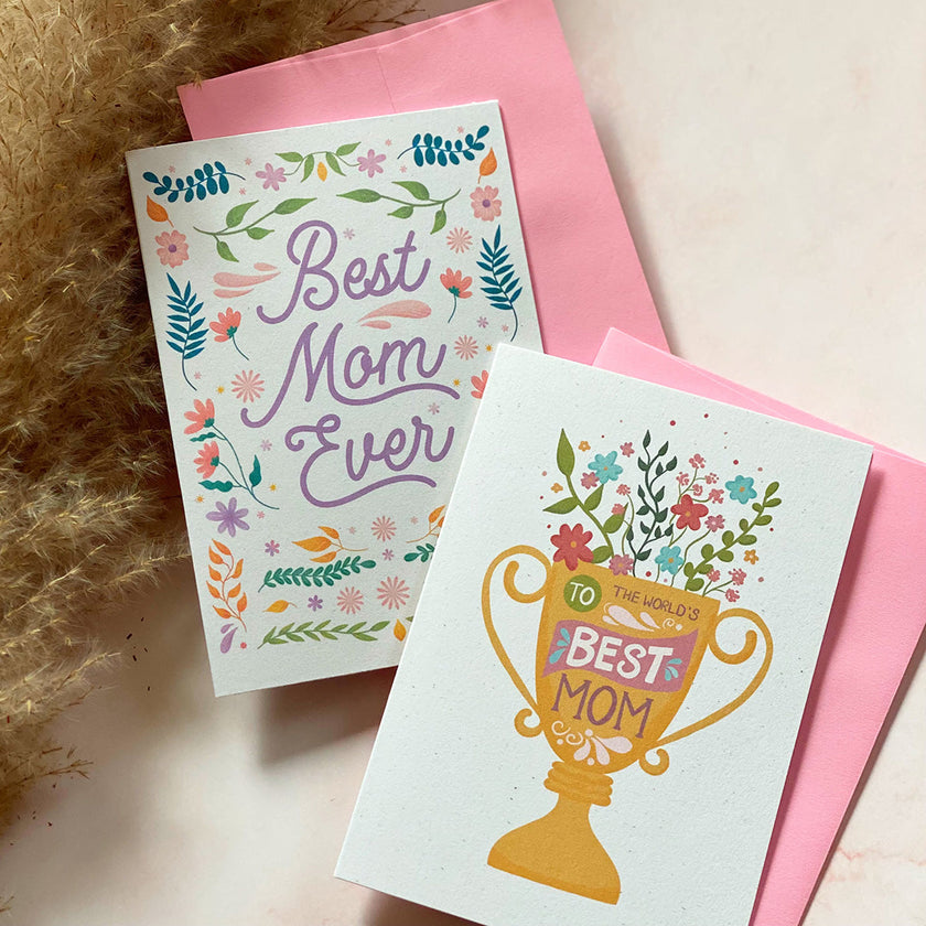 Best Mom Ever | Mother’s Day | Mini Greeting Card