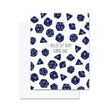 I Rolled Out Okay, Thanks Dad! - Greeting Card