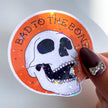 Bad to the Bone Sticker