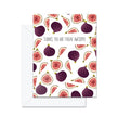 Thanks You Are Figgin' Awesome! - Greeting Card