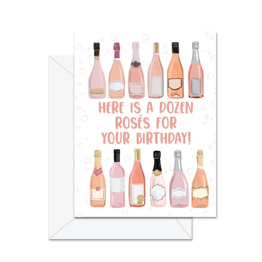 Here Is A Dozen Roses For Your Birthday! - Greeting Card