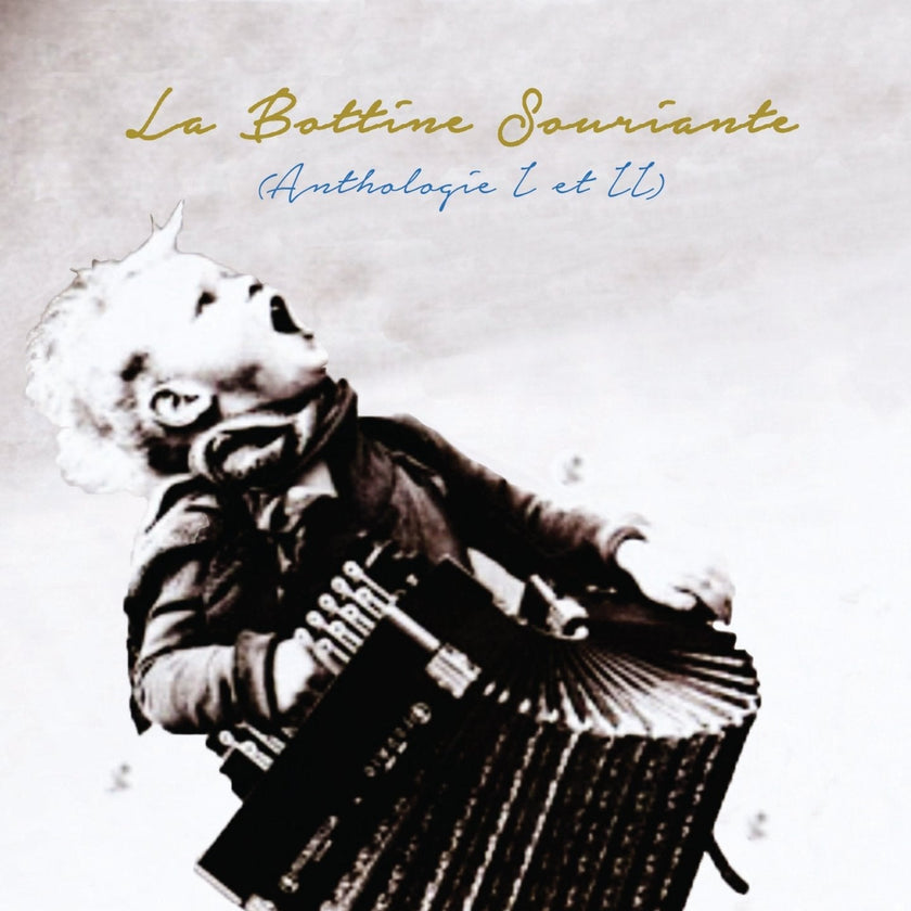 La Bottine Souriante / Anthologie 1 et 2 - 2CD (Used)