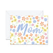 Mom Floral - Greeting Card