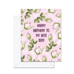 Happy Birthday To My Best Bud! Greeting Card