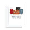 Wishing You The Best On Your Next Adventure - Greeting Card