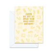 Older But Not Yet Pasta Your Prime! Happy Birhtday! - Greeting Card