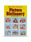 First Catholic Picture Dictionary