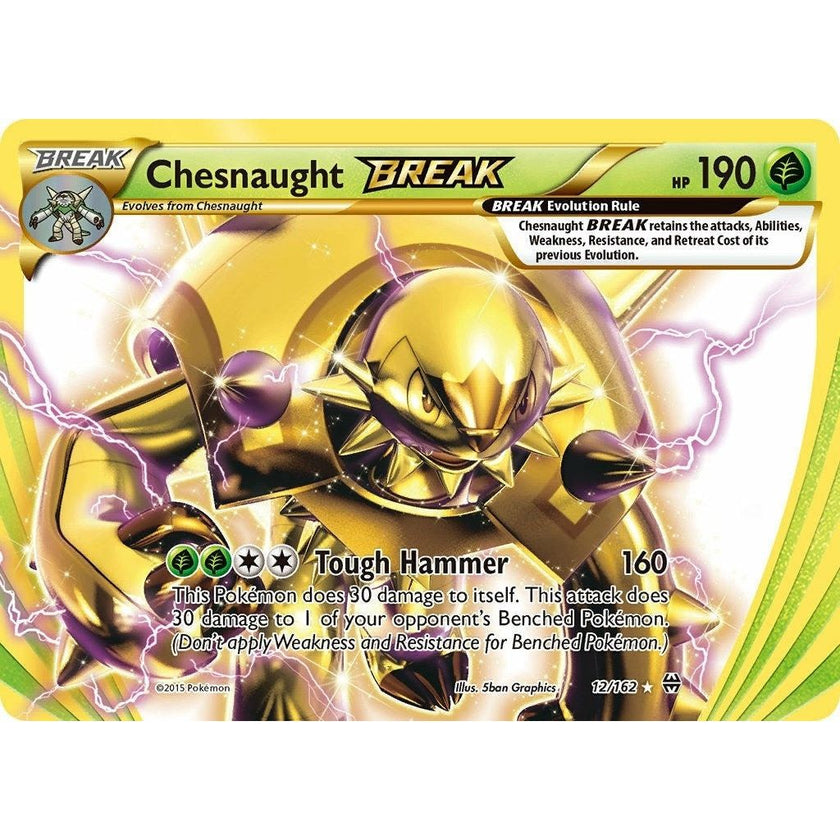 Chesnaught BREAK (12/162) (BKT)