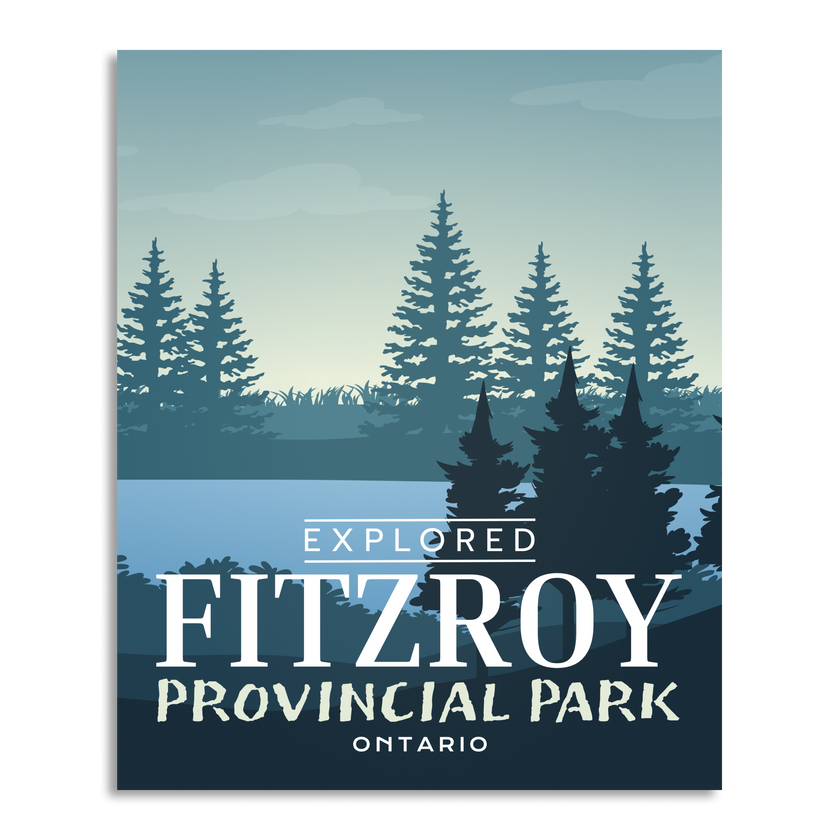 Fitzroy Provincial Park 'Explored' Poster, Canada Parks