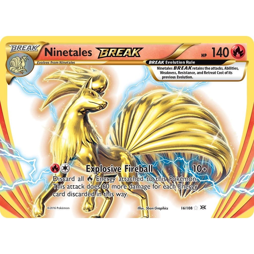 Ninetales BREAK (16/108) (EVO)