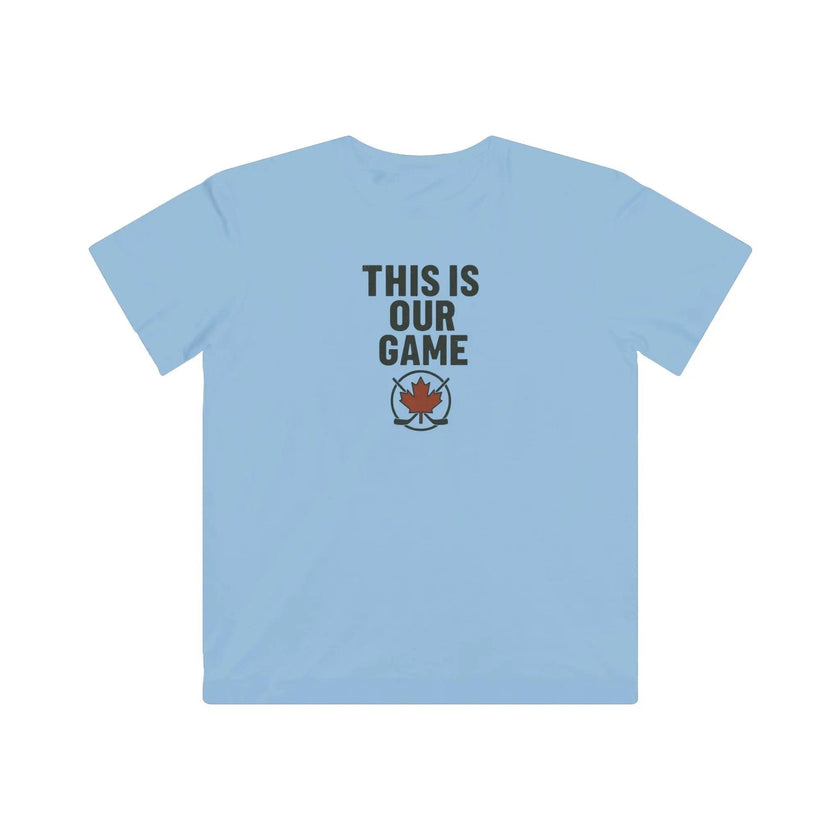This Is Our Game Youth T-Shirt – Canadian Maple Leaf Tee