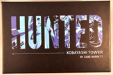 Hunted - Kobayashi Tower Insert