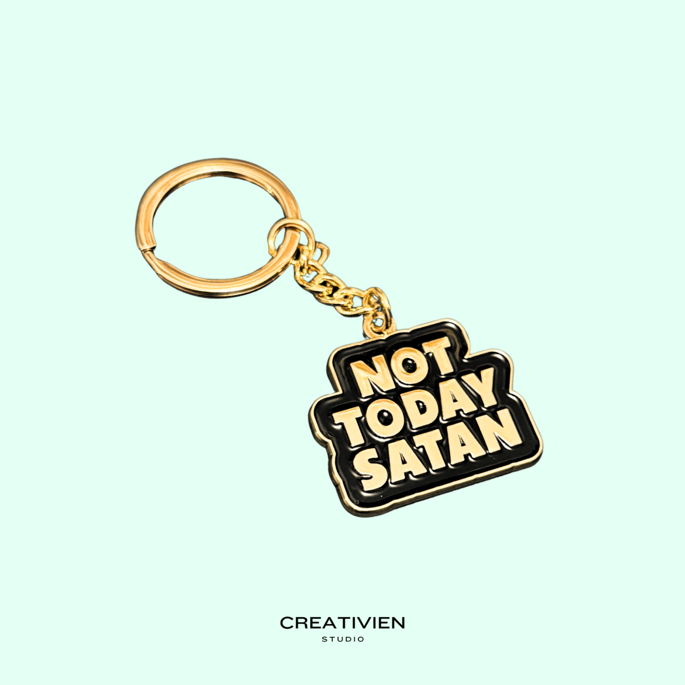 Not today satan Keychain