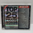 Top 25 Praise Songs, 2012 Edition - CD