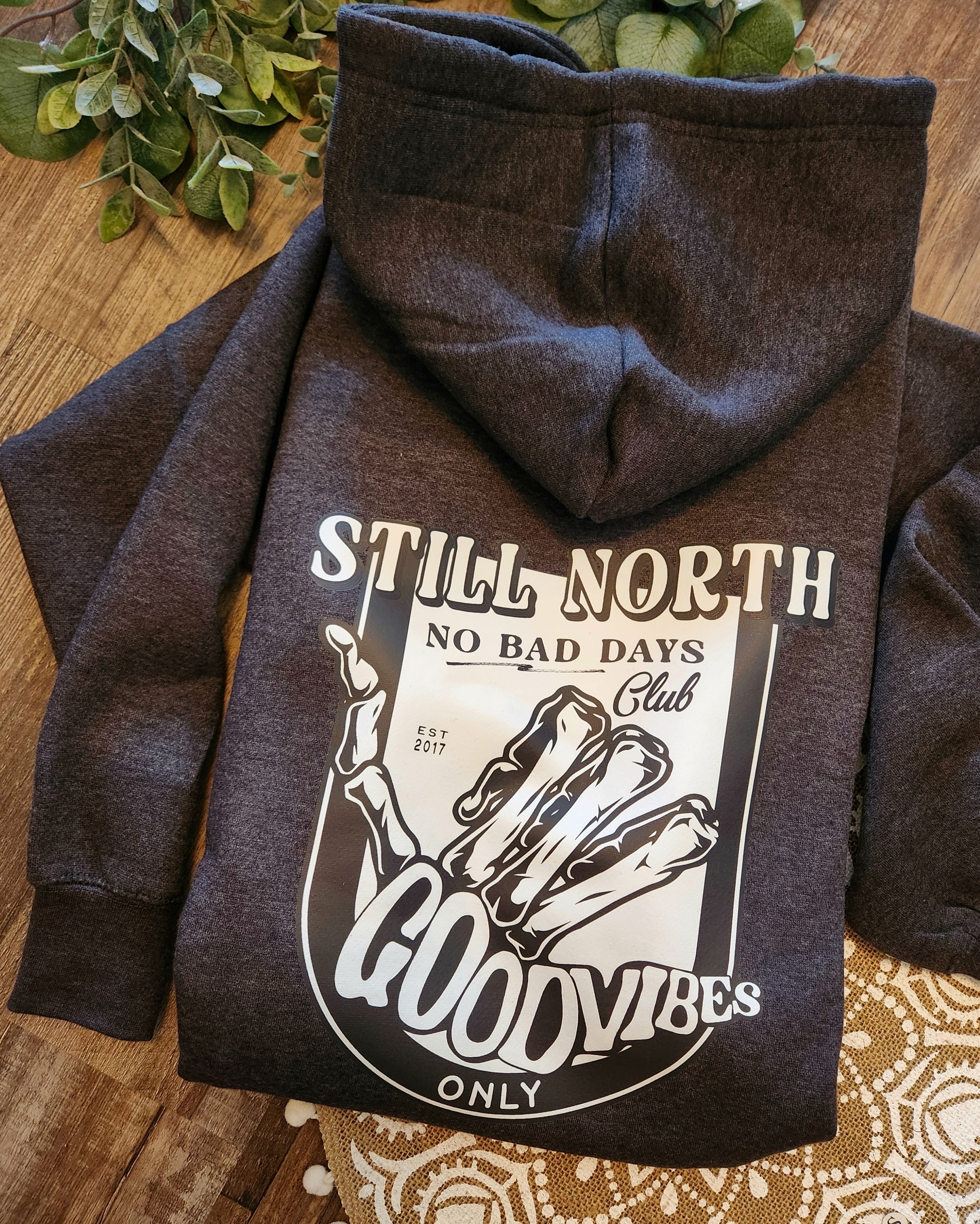 2025 NO BAD DAYS HOODIE
