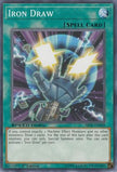 Iron Draw (SBTK-EN038) - Speed Duel: Trials of the Kingdom 1st Edition
