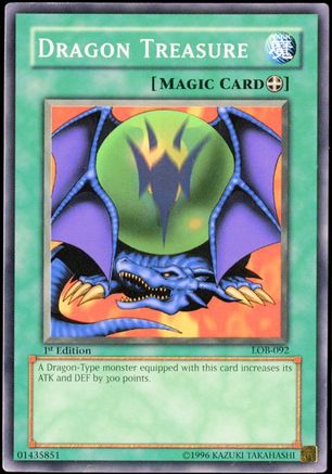 Dragon Treasure (LOB-092) - The Legend of Blue Eyes White Dragon 1st Edition