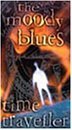 Time Traveller by Moody Blues [1994] Audio CD