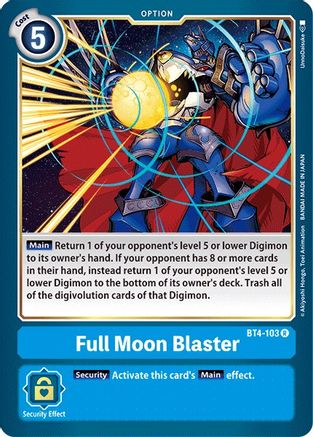 Full Moon Blaster (BT4-103) - Great Legend