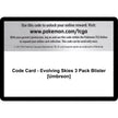 Code Card - Evolving Skies 3 Pack Blister [Umbreon] (SWSH07)