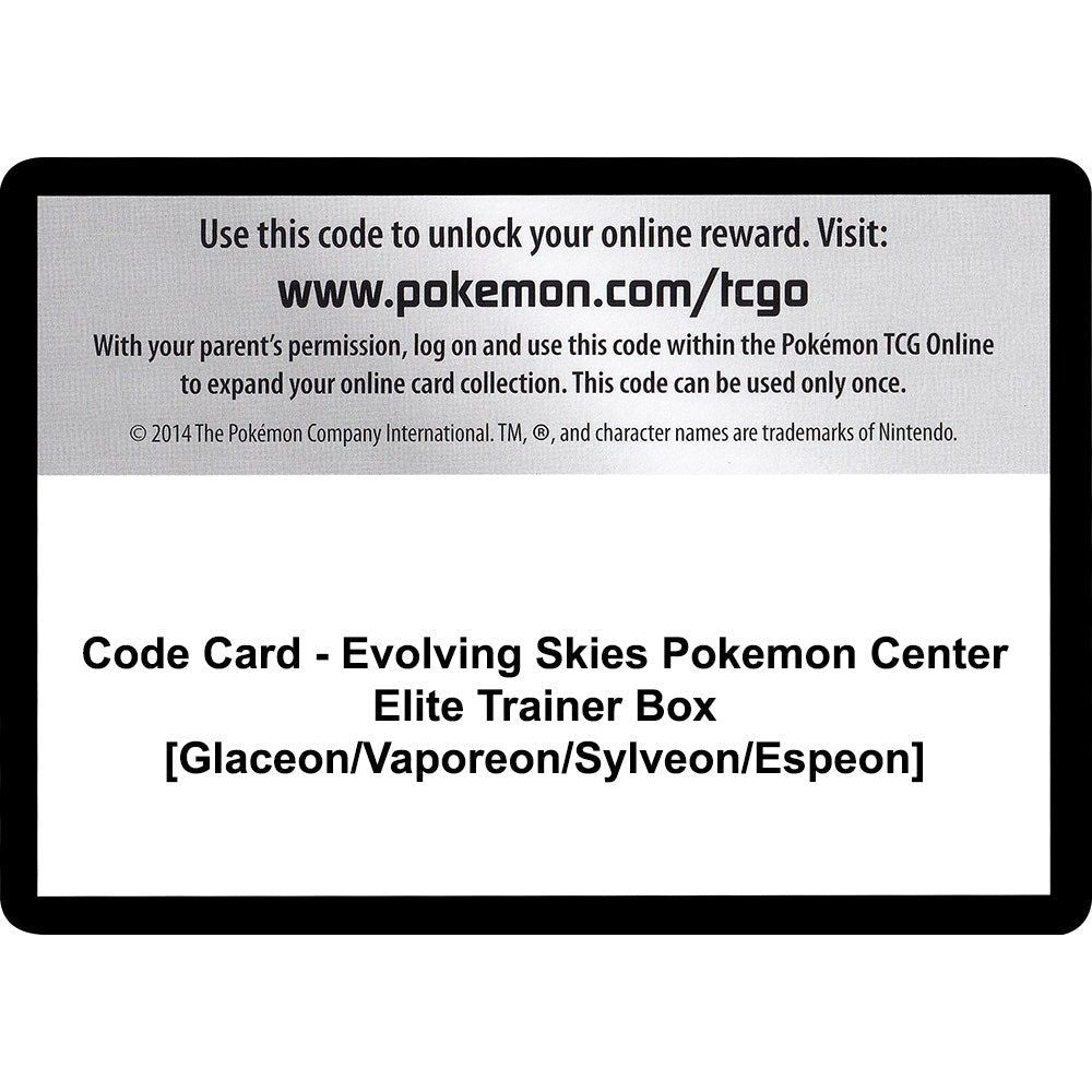 Code Card - Evolving Skies Pokemon Center Elite Trainer Box [Glaceon/Vaporeon/Sylveon/Espeon] (SWSH07)