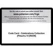 Code Card - Celebrations Collection [Pikachu V-UNION] (CLB)