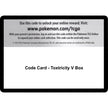 Code Card - Toxtricity V Box (SWSH01)