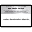 Code Card - Battle Styles Build & Battle Box (SWSH05)