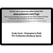 Code Card - Champion's Path Pin Collection [Hulbury Gym] (CHP)