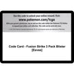 Code Card - Fusion Strike 3 Pack Blister [Eevee] (SWSH08)