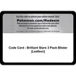 Code Card - Brilliant Stars 3 Pack Blister [Leafeon] (SWSH09)