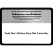 Code Card - Brilliant Stars Elite Trainer Box (SWSH09)