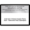 Code Card - Crimson Invasion Theme Deck - 