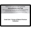 Code Card - Forces of Nature Premium Collection (SM06)