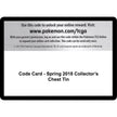 Code Card - Spring 2018 Collector's Chest Tin (SM05)