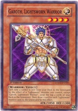 Garoth, Lightsworn Warrior (LODT-EN020) - Light of Destruction Unlimited