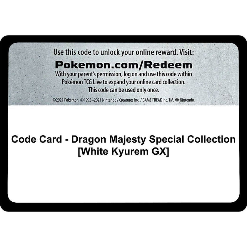 Code Card - Dragon Majesty Special Collection [White Kyurem GX] (DRM)