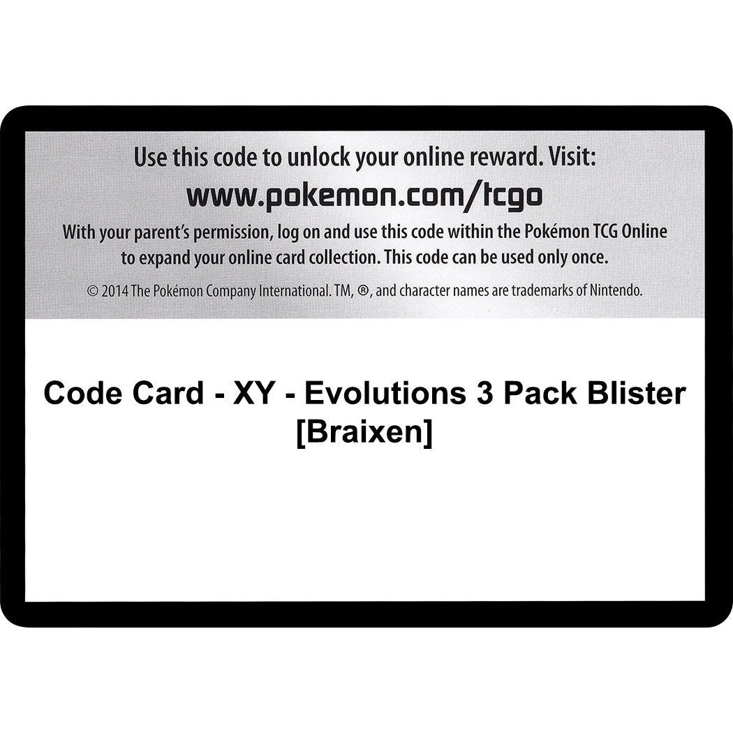 Code Card - XY - Evolutions 3 Pack Blister [Braixen] (EVO)