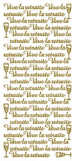 Peel Off Stickers - Vive la retraite