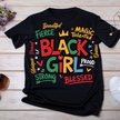 Beautiful Fierce Magic Talented Black Girl Strong Blessed UV DTF/DTF TRANSFER