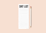 Shit List Notepad