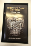 Into The Dark Dungeon - Insert