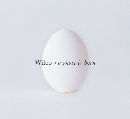 Wilco / A ghost is born - CD