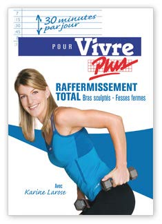 Raffermissement Total: Bras Sc