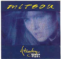 Mitsou / Heading West - CD (Used)