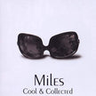 Miles Davis / Cool And Collected - CD