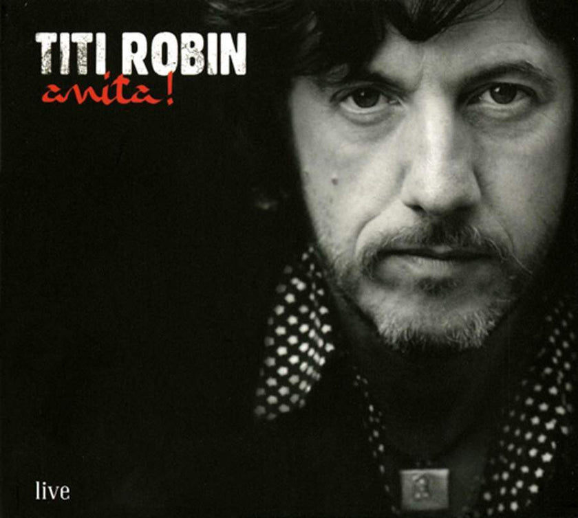 Titi Robin / Anita! (Live) - CD
