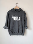 But First Yoga Pullover Hoodie