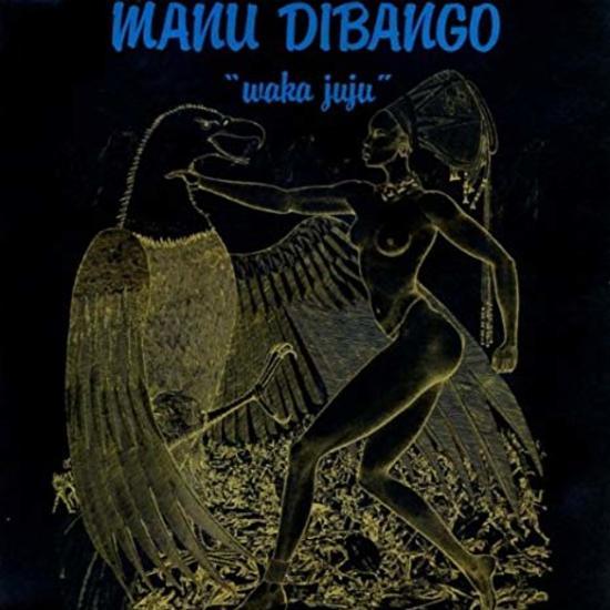 Manu Dibango / Waka Juju - LP Vinyl